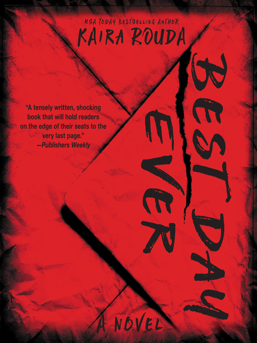 Title details for Best Day Ever by Kaira Rouda - Wait list
